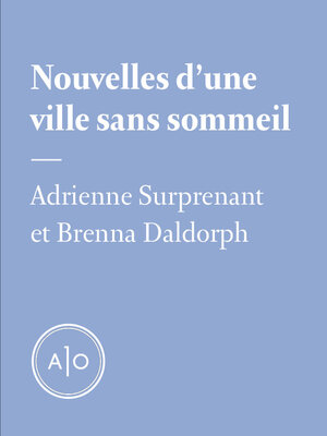 cover image of Nouvelles d'une ville sans sommeil